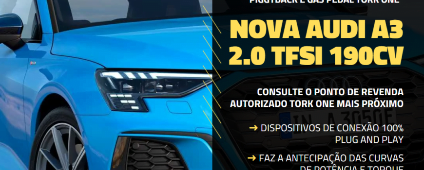 LANÇAMENTO 2022! Piggyback ou Chip de Potência Tork One para Audi A3 2.0TFSI 190CV